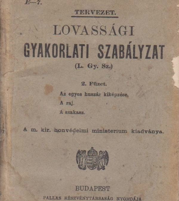 1925M Lovassági gyakorlati szabályzat (2. füzet)
