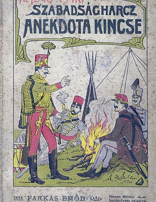 Az 1848-49 -iki szabadságharcz anekdota kincse