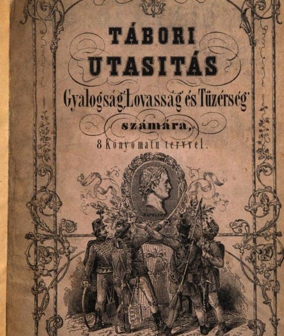 Tábori utasítás gyalogság, lovasság és tüzérség számára, 1849