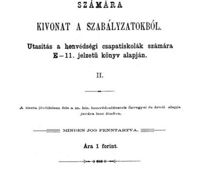 Honvéd huszár és altisztek számára kivonat a szabályzatból, 1899